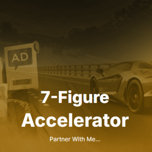 7-Figure Accelerator